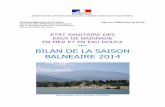 BILAN DE LA SAISON BALNEAIRE 2014 · 2015-08-19 · 5 1.2. Les acteurs concernés La responsabilité de la gestion des eaux de baignade a été confiée en France aux communes ou