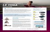 LE YOGA - media.decapro.commedia.decapro.com/document/FP_GYMDOUCE_YOGA.pdf · Le yoga est très particulier dans le sens où la pratique de chaque personne est profondément personnelle.
