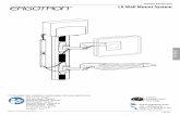 ASSEMBLY INSTRUCTIONS LX Wall Mount System* The lower most range of motion for vertical lift is decreased up to 4.5” (114 mm) when arm is adjusted to ... Goujons ≥ calibre 25 en