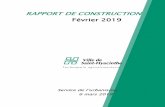 RAPPORT DE CONSTRUCTION Février 2019 - Saint-Hyacinthe · 2019-03-11 · Rapport comparatif par regroupement des types de permis 6 Analyse par catégorie d’immeuble 7 Rapport comparatif