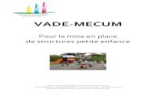VADE-MECUM - DIEC FC · VADE-MECUM Pour la mise en place de structures petite enfance Diocèses de Besançon, Belfort-Montbéliard, Saint Claude 20 rue Mégevand – 25000 BESANCON