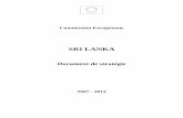 Commission Européenne Sri Lanka Document de stratégie 2007 …eeas.europa.eu/archives/docs/sri_lanka/csp/07_13_fr.pdf · 2016-10-26 · 3 1. RÉSUMÉ L’Union européenne (UE)