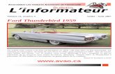 Volume 13, numéro 4 Juillet - Août 2007 Ford Thunderbird 1959 · offertes que dans les Séries haute de gamme, bien équipées et luxueuses. Les jeunes raf folent des modèles de