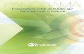 PANORAMA - OECD · 2016-03-29 · 4 - Panorama des Perspectives 2015 de l’OCDE sur l’entreprise et la ﬁ nance Panorama des Perspectives 2015 de l’OCDE sur l’entreprise et