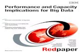 Performance and Capacity Implications for Big Data 2014-02-07آ  implications of big data solutions,