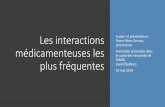 Les interactions médicamenteuses les plus fréquentesamol.ca/wp-content/uploads/2019/06/presentation_Pierre... · 2019-06-11 · Les interactions Une influence pharmacocinétique