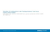 Guide d’utilisation de l’adaptateur de bus hôte Dell EMC€¦ · contrôleurs SAS HBA 12 Gbit/s de Dell, d’adaptateurs de carte Dell HBA330 et de cartes d’adaptateur Dell