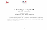 Le Plan Cancer a 10 mois - acces.ens-lyon.fracces.ens-lyon.fr/acces/formation/formateurs/cancerenseignement/f… · Le Plan Cancer, annoncé par le Président de la République le