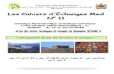 ÉCHANGES MÉDITERRANÉENS...organisé par le CGAR et le CGGAAER à Marrakech, et la poursuite du voyage d‘études vers Fez, via la vallée d‘At Bougmez, Beni-Mellal, Ifrane. Dimanche14