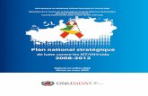 de lutte contre les IST/VIH/sida 2008-2012 jmd sida/PNS_IST_VIH_sida_Algeria.pdf · Plan national stratégique de lutte contre les IST/VIH/sida 2008-2012 La lutte contre l’infection
