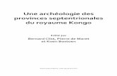 Une archéologie des provinces septentrionales du royaume Kongo · Chapitre 27 Les objets d’origine chrétienne ... Tous les tessons du sondage sont Kay Ladio On trouvera dans la