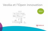 Veolia et l’Open Innovationrist-groupe.fr/wp-content/uploads/2014/07/Veolia... · dédiés à la conception et à la mise en place des meilleures solutions pour la gestion locale