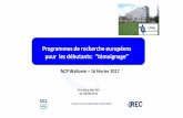 Programmes de recherche européens pour les débutants ... · Strategic Objectives at EU level 1. FP7-SEC-PRACTICE (2011): Preparedness and Resilience against CBRN Terrorism using