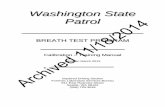 Archived · 2017-11-30 · Washington State Patrol BREATH TEST PROGRAM Calibration – Training Manual Revision March 2013 Impaired Driving Section Forensic Laboratory Services Bureau