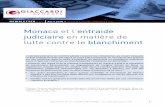 Monaco et l entraide judiciaire en matière de lutte contre le ... - …giaccardi-avocats.com/wp-content/uploads/2018/09/21.pdf · 2018-09-17 · 8 Articles 4 -1 b, 4 3 et 4 de la
