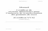 Manuel Certificat de sécurité alimentaire pour - CKC · 2016-05-31 · Manuel Certificat VVA Version 14 VAVI sur Page 3 37 01-03- 2016 1. Généralités 1.1 Définitions Dans le