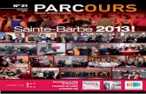 Sainte-Barbe 2013 - IGRETEC€¦ · L’économie circulaire vise à créer de la valeur découplée de la consommation de ressources en privilégiant leur utilisation et leur réutilisation