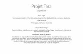 Projet Tara...Projet Tara –école Logie–CM2 A et B •Le diaporama suivant présente les compétences des programmes de CM2 qui vont être travaillées dans le cadre de ce projetà