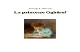 La princesse Oghérof - La Bibliothèque électronique … · Web viewLa princesse Oghérof BeQ Henry Gréville La princesse Oghérof roman La Bibliothèque électronique du Québec