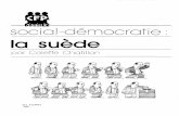 social-démocratie : la suèdebv.cdeacf.ca/EA_PDF/2004_10_0505.pdf · Ce dossier a été produit dans le cadre du comité d'étude sur la social-démocratie du CFP. ... La réponse