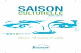 SAISON - cc-saosnois · La saison Culturelle 2015/2016 s’annonce riche, diversifiée et de qualité. Nous avons voulu satisfaire le plus grand nombre avec une programmation qui
