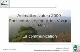 Animation Natura 2000 Parc naturel régional des Vosges du ... · l’action du parc dans ce domaine; - Susciter l’envie de mieux connaitre ces milieux/espèces et de participer