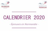 CALENDRIER 2020 - Ligue Normandie Triathlon · DUATHLON DES ENFANTS D’ARQUES-LA-BATAILLE ⁎ CROSS DU-JE [6-9][8-11][10-13][12-19] LES PIRANHAS 06 26 31 88 36 club-piranhas@hotmail.fr