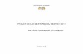 PROJET DE LOI DE FINANCES, GESTION 2011 · financier dans lequel s’exécutera la Loi de Finances pour la gestion 2011. Il est organisé en quatre chapitres. Les deux premiers sont