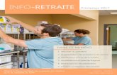 INFO-RETRAITE - Vestcor · 2019-10-17 · INFO-RETRAITE Printemps 2017 DANS CE NUMÉRO 3 5 2 7 6 1 Régime à risques partagés des employés des hôpitaux du N.-B. membres du SCFP