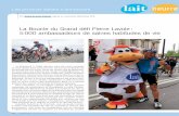 La Boucle du Grand déﬁ Pierre Lavoie : 5 000 ambassadeurs ...lait.org/fichiers/Revue/PLQ-2017-09/annonce.pdf · nement, soit du 7 au 16 juillet, entre 10 h et 16 h 30. Dans le