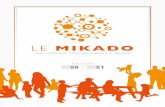 Le Mikado MJC Centre Social Annecy Plaquette de saison 2020 … · 2020-05-29 · L’ASSOCIATION Les missions générales du Mikado MJC Centre Social sont les suivantes : Développer