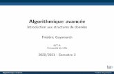 Algorithmique avancÃ©e - Introduction aux structures de ...guyomarc/M3103_SDD/m3103_cm1… · Algorithmiqueavancée Introductionauxstructuresdedonnées FrédéricGuyomarch IUT-A