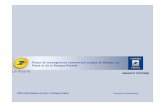 Projet de management commercial unique du Réseau La Poste ...cgtptt.free.fr/ldj2014/lettre98/doc7.pdf · Projet de management commercial unique • Partie 1 : Les impacts du projet