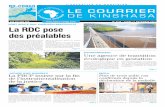 PONT ROUTE-RAIL KINSHASA/BRAZZAVILLE La RDC pose des …lecourrierdekinshasa.com/_zbhfiles/download.php?doc=... · Le contraire s’appelle sim-plement manquer le rendez-vous du développement.