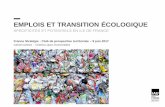 EMPLOIS ET TRANSITION ÉCOLOGIQUE...• Département Economie: 20 experts 2011: début des travaux sur l’économie verte (Agenda 21, économie circulaire,…) 2014: les emplois de