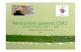 Rencontre parents CM2 - Académie de Versailles · communication, citoyenneté Culture et création artistiques 8 thématiques interdisciplinaires ... Les équipes pédagogiques sont