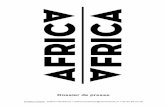 Dossier de presse3 AFRICA / AFRICA Du 18 mars au 17 juin 2012 L’exposition regroupe les oeuvres d’une trentaine d’artistes plasticiens originaires de l’Afrique sub-saharienne