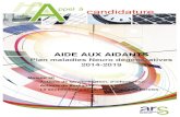 AIDE AUX AIDANTS - ARS Pays de la Loire...15 dossiers en 2016, 12 dossiers en 2017 et 24 dossiers en 2018. Le présent appel à candidature vise donc la poursuite des actions en faveur