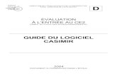 GUIDE DU LOGICIEL CASIMIR - Educationcisad.pleiade.education.fr/eval/pages-04/telech/ce... · 1. Introduction Casimir est le logiciel d’aide à l’analyse des réponses aux exercices