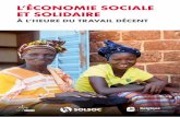 L’ÉCONOMIE SOCIALE ET SOLIDAIREbase.socioeco.org/docs/brochure_version_francaise.pdf · 2019-06-20 · le lien entre la défense de la reconnaissance de la protection sociale et