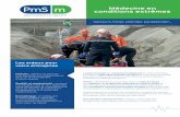 Médecine en conditions extrêmes - PMSm FR_F.pdf · 2019-07-19 · Une entreprise certifiée ISO 9001 : 2015 pour la prise en charge médicale des sites industriels. Maintenance