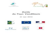 Guide du Pays Vendômois - Crucheray (loir-et-cher) · 4 2) Les différentes actions du Pays Vendômois 3) Les moyens financiers de 2009 à 2015 Programmes Montants Origine des aides