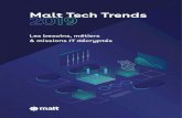Malt Tech Trends€¦ · au long de ce Tech Trends. Le cloud trouve enfin son essor en France, les Data Sciences rencontrent des usages dans un champ d’application de plus en plus