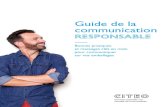 Guide de la communication - CITEO · intégrante de la politique interne de l’entreprise. • Elle couvre les 3 piliers du DD (dimensions environnementale, sociale et économique)