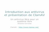 Introduction aux antivirus et présentation de ClamAVschedule2012.rmll.info/IMG/pdf/_RMLL_2012_Introduction...–Racheté par SourceFire en 2007 –Depuis 2011, plus d’un million