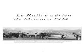 Le rallye aérien de Monaco 1914 - hydroretro.net · Le 1er rallye aérien de Monaco 1er au 15 avril 1914 5 L’Allemand Hermann Hirth et son passager Schluter, en haut, et l’arrivée