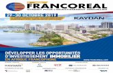 FRANCOREAL Conference FRE Brochure 20190725...2019/07/25  · FRANCOREAL créera un point de rencontre unique pour que les participants du secteur privé et public construisent leurs