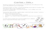 Cartes «Cartes « DésDésDésjt44.free.fr/abc/cartes-jeux-nombres.pdf · Cartes «Cartes « DésDésDés »»»» Plusieurs séries de cartes pour remplacer les dés pour les jeux