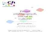 Projet pédagogique, social et culturel 19-20.pdf · social et culturel 2019-2020 ... La formation met l'accent, autant que possible, sur l'apprentissage du travail en équipe. ...