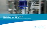 Série e-SV - Motralec · pompes multicellulaires verticales Lowara SSV. En outre la série e-SV™ est produite dans cinq usines en divers endroits du monde, pour réduire les délais
